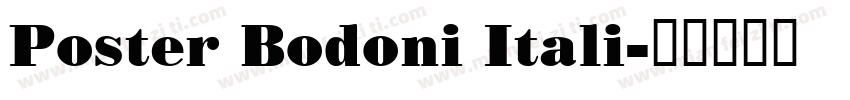 Poster Bodoni Itali字体转换